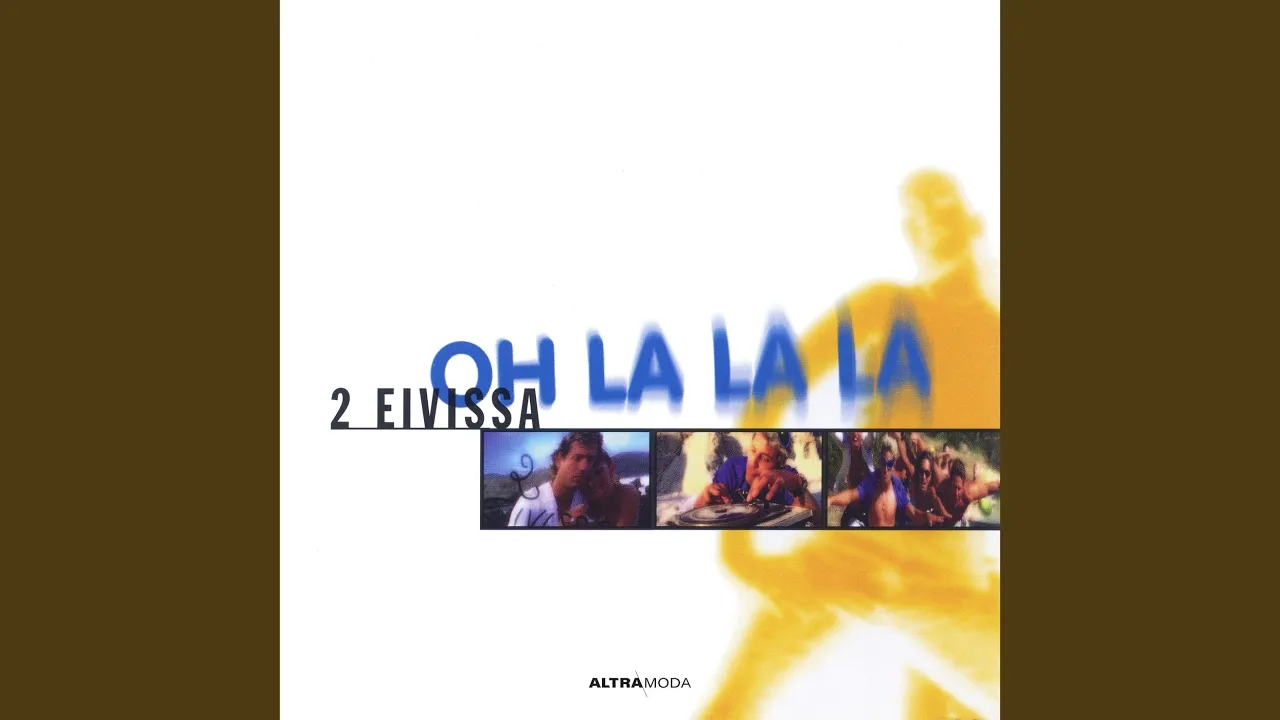 Oh La La La (Extended Version)