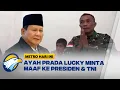 Download Lagu Ayah Prada Lucky Minta Maaf ke Presiden dan TNI - [ Metro Hari Ini ]