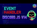Discord JS v14 Event Handler