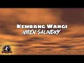Download Lagu Niken Salindry - Kembang Wangi (Lirik \u0026 Terjemahan)