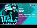 Justin Quiles Ft Alexis Y Fido - Mala Suerte (Bachata Remix DJC)