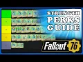 Fallout 76 Strength Perks Tier List Perkopedia Guide 2026