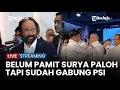 Download Lagu 🔴 Jadi Ketua Harian PSI, Keluar NasDem \u0026 Belum Pamit dengan Surya Paloh, Ahmad Ali Klarifikasi