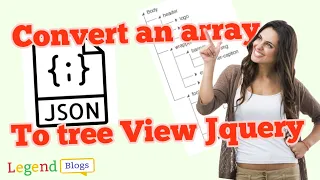 Convert an Array to Tree View Using JQuery