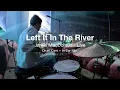 Jamie MacDonald – Left It In The River (Live Drum Cam + In-Ear Mix)