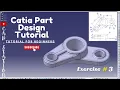 Catia V5 tutorial for mechanical engineering and beginners exercise 03