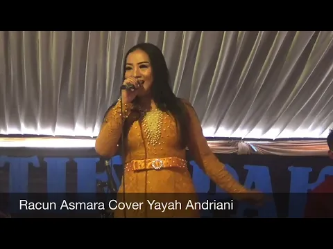 Download MP3 Racun Asmara Cover Yayah Andriani ( LIVE SHOW LANGKAPLANCAR PANGANDARAN)