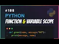 Python 108 Function Variable Scope