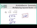 KutaSoftware Geometry - Multiplying Square Roots Part 1