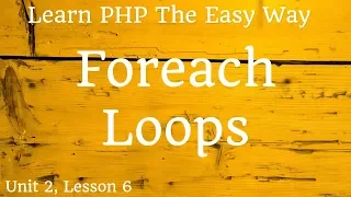 Learn PHP - Foreach Loops