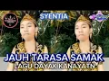 LAGU DAYAK JAU TARASA SAMAK SYENTIA SLOW BAND ENAK DI DENGAR SA.AT NYANTAY