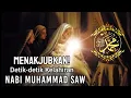 Lagu Detik detik kelahiran Nabi Muhammad SAW || 7 peristiwa menakjubkan