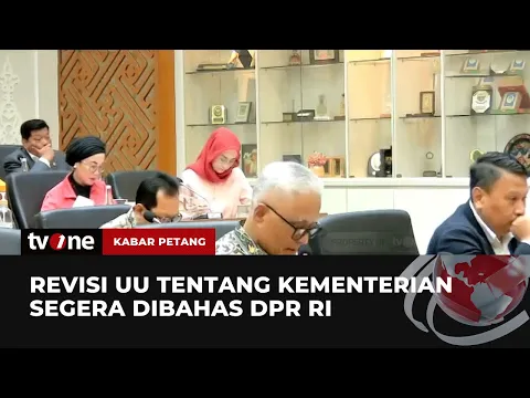 Baleg DPR Bahas Revisi UU Kementerian