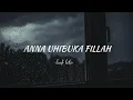 Download Lagu Ana Uhibbuka Fillah - Aci Cahaya | lirik