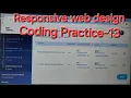 Coding Practice-13 Responsive Web Design CCBP NXTWAVE HTML CSS BOOTSTRAP