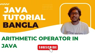 Java Bangla Tutorials 07 Arithmetic Operators Arithmetic Operators in Java