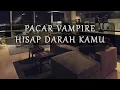 Download Lagu ASMR Cowok Vampire | Menghisap Darah Kamu