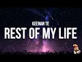 Download Lagu Keenan Te - Rest Of My Life (Lyrics) \
