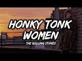 The Rolling Stones - Honky Tonk Women (Lyrics)