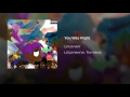 You Was Right - Lil Uzi Vert