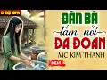 Download Lagu Truyện đời thực có thật 2025: Đàn Bà Lắm Nỗi Đa Đoan - Nghe Trước Khi Đi Ngủ