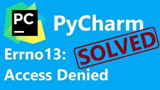 SOLVED PyCharm Python Virtual Environment Error Errno 13 - Permission Denied