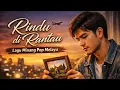 Lagu 🎵 Rindu di Rantau – Lagu Minang Pop Melayu | Vokal Cowok