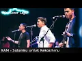 Download Lagu RAN - Salamku Untuk Kekasihmu (Cover) with Lirik Lagu