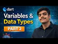 Dart Variables Data Types Part 2 String num bool final const Type Check in Dart