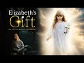 WATCH ELIZABETH S GIFT ON TUBI TODAY Faith Drama
