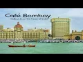 Download Lagu V.A. - Café Bombay - Chillout From The Heart Of India | Full Mix