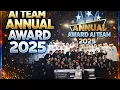AI TEAM ANNUAL AWARD \u0026 DINNER 2025 !!! 