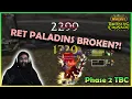 RET PALADINS ARE BROKEN Phase 2 TBC Daily Classic WoW Highlights