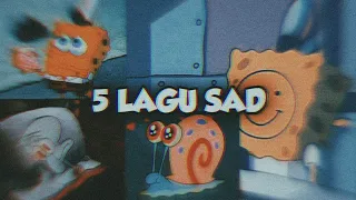 Download 5 Lagu Sad MP3