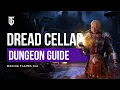 ESO The Dread Cellar Guide Veteran Hard Modes Secret Bosses