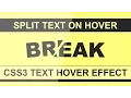Split Word On Hover - Html5 Css3 Hover Effect