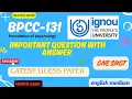BPCC-131 Important Questions with Answers Latest Guess Paper
