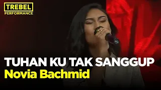 trebel performance novia bachmid bawakan tuhan ku tak sanggup 