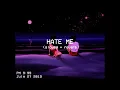 Download Lagu Ellie Goulding - Hate Me ft. Juice WRLD (slowed + reverb)