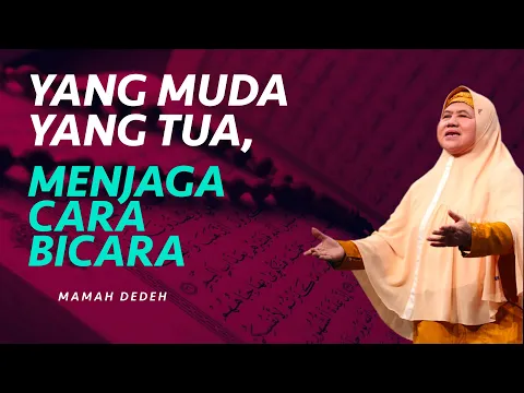 Iman dan Taqwa Menjadi Kunci Dalam Adab Berbicara | Rumah Mamah Dedeh