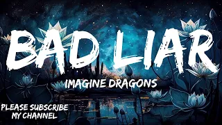 Download Imagine Dragons--Bad Liar(Lyrics) MP3