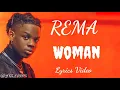 Download Lagu REMA - Woman (Lyrics Video)