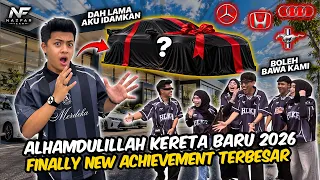 ALHAMDULILLAH FINALLY NEW ACHIEVEMENT 2026!!! PENANTIAN KERETA IDAMAN...KINI TIBA MASANYA?!