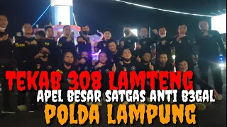 tekab 308 lamteng apel besar satgas anti b3gal polda lampung bangzai2000