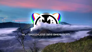 Download ML - SPEECHLESS 2019 [BREAKBEAT] MP3