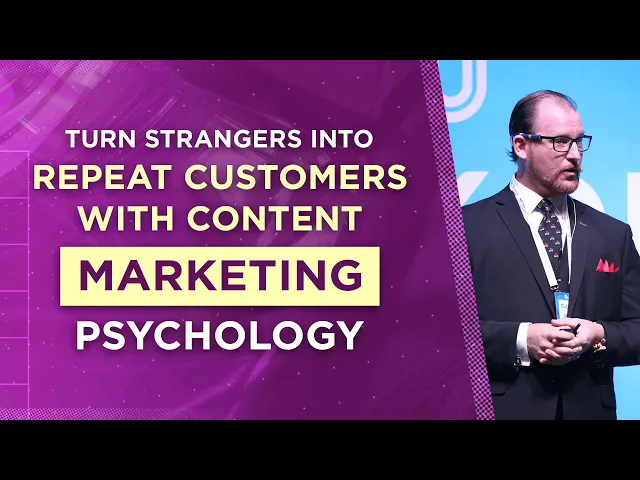 Thumbnail for Turn Strangers Into Repeat Customers With Content Marketing Psychology