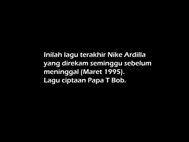 Download MP3 Lagu Terakhir Nike Ardilla