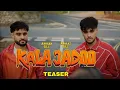 Lagu KALA JADOO (OFFICIAL TEASER) | Armaan Gill \u0026 Arnaaz Gill