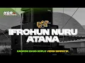 Download Lagu SHOLAWAT HADROH IFROHUN NURU ATANA VERSI SIMPATIK || NGR PRODUCTIONS