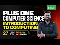 Plus One Computer Science Introduction To Computing Xylem Plus One